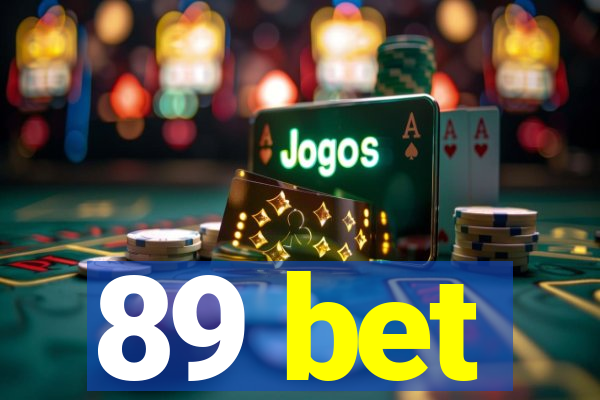 89 bet